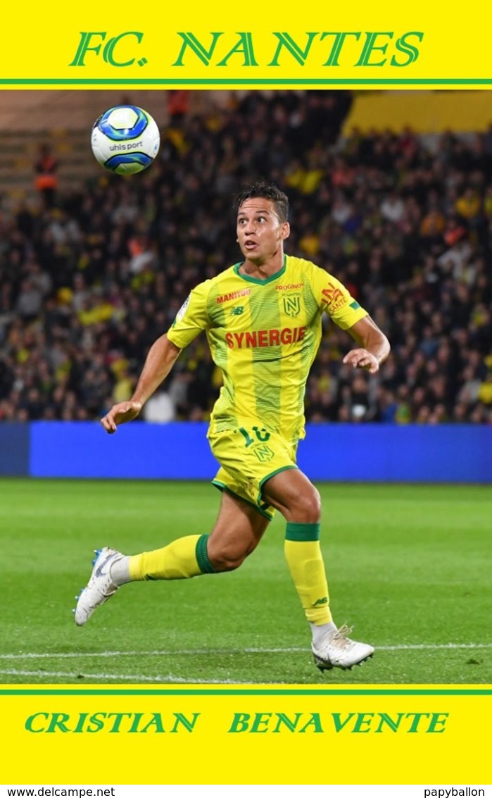 CARTE JOUEUR .FC. NANTES   FRANCE CRISTIAN BENAVENTE    SAISON  2019-2020 #  JN.FC.  369 - Fussball