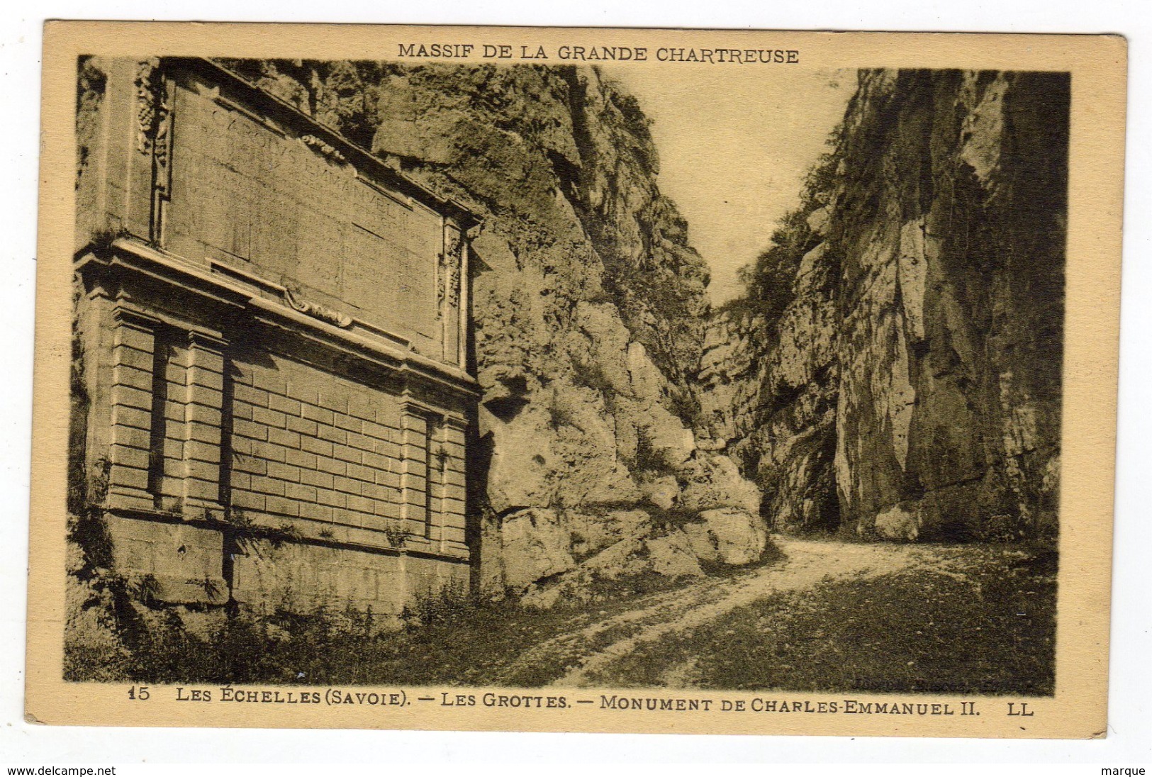 Cpa N° 15 LES ECHELLES Les Grotte Monument De Charles Emmanuel II - Les Echelles