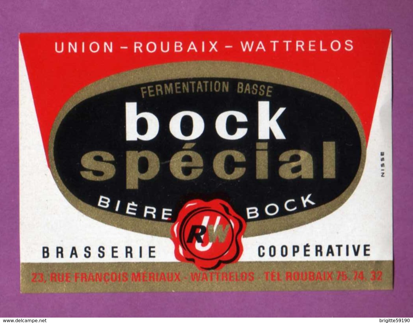 ETIQUETTE - BIERE BOCK SPECIAL - BRASSERIE COOPERATIVE WATRELOS (59)  / URW - Bière