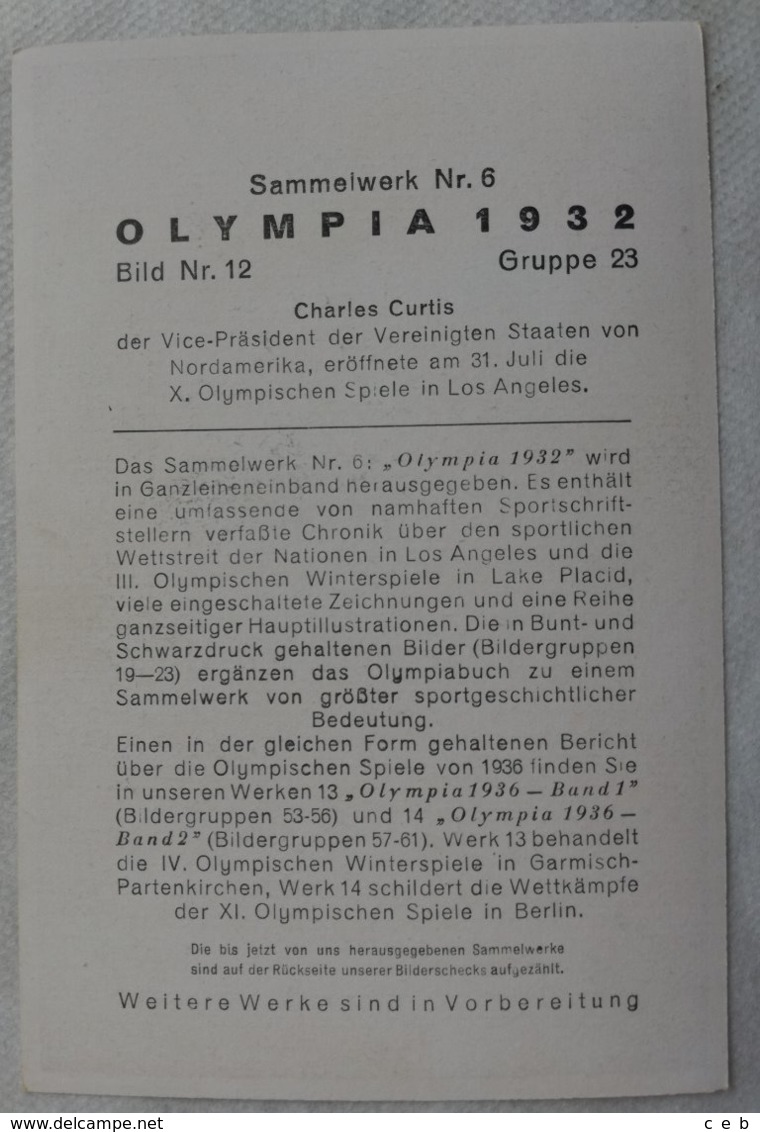 Foto Cromo Olimpiada De Los Ángeles. 1932. Nº 12. USA Charles Curtis. Hecho En 1936 Para Olimpiada De Berlín. Alemania. - Tarjetas