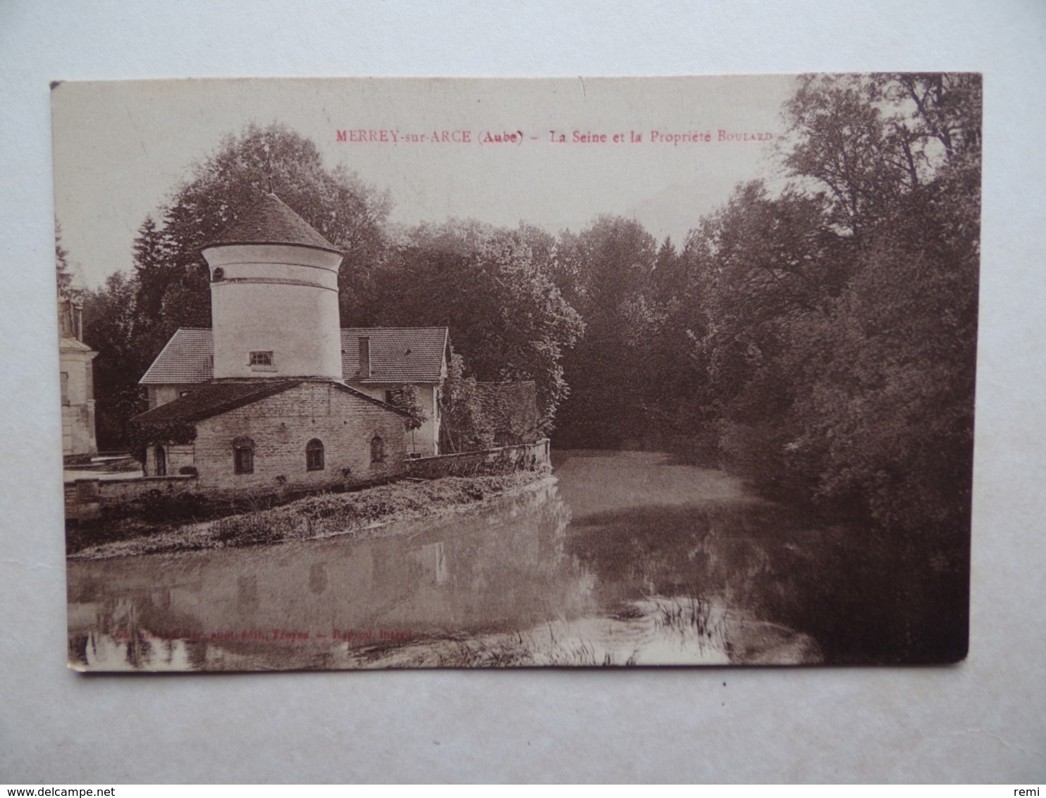 10 Aube MERREY-SUR-ARCE La Seine Et La Propriété BOULARD - Sonstige & Ohne Zuordnung