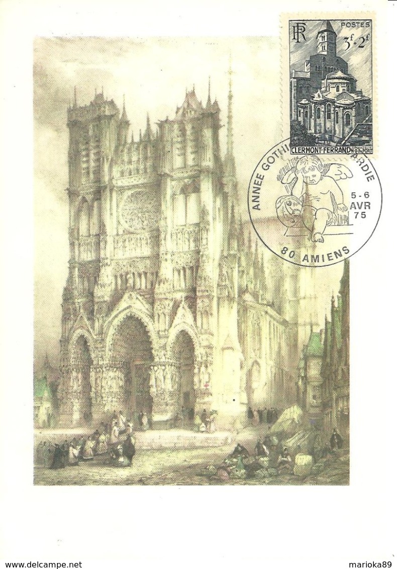 CARTE PHILATELIQUE 80 AMIENS / CATHEDRALE / ANNEE GOTHIQUE 1975 - Amiens