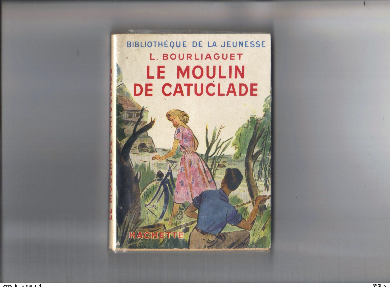 Bibliothèque De La Jeunesse.L.Bourliaguet.Le Moulin De Catuclade. - Bibliotheque De La Jeunesse