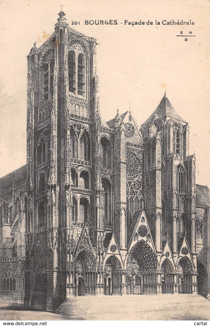 18 - BOURGES - Façade De La Cathédrale - Bourges