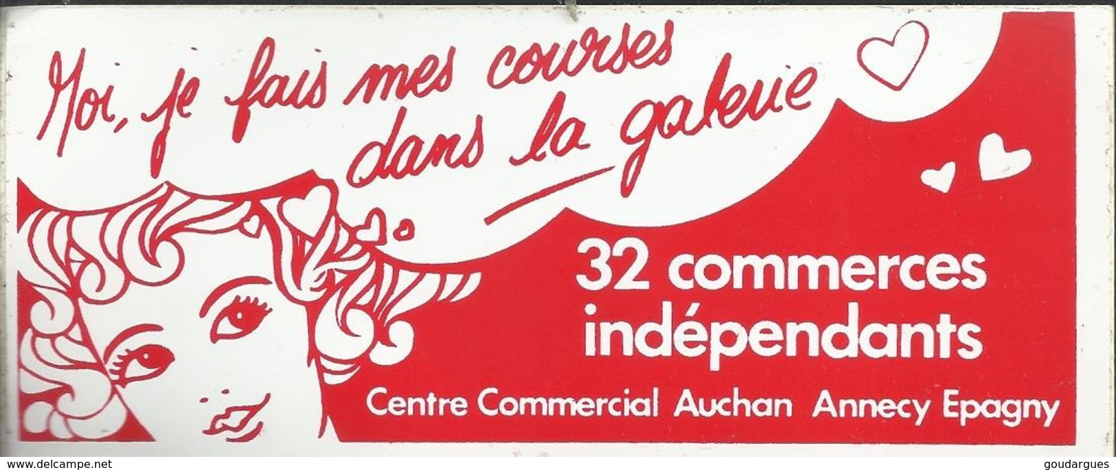 Autocollant - Centre Commercial Auchan Annecy Epagny - Moi, Je Fais Mes Courses Dans La Galerie. - Aufkleber