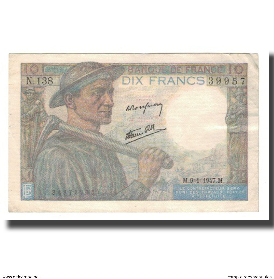 France, 10 Francs, 1941-1949, 1947-01-09, SUP, Fayette:08.17, KM:99e - 10 F 1941-1949 ''Mineur''
