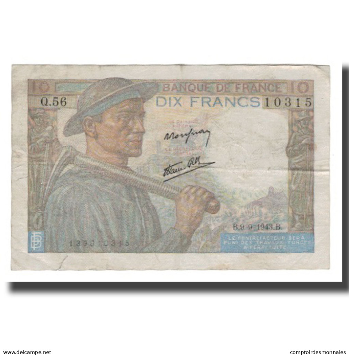 France, 10 Francs, 1943, 1943-09-09, TB+, Fayette:08.09, KM:99d - 10 F 1941-1949 ''Mineur''