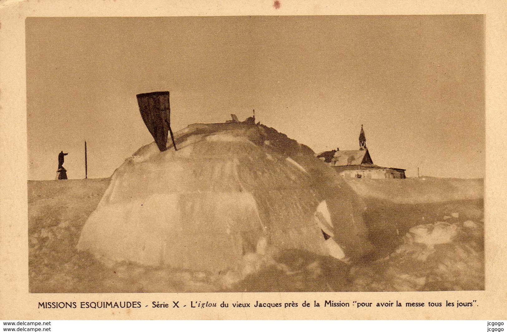 CANADA NUNAVUT MISSIONS ESQUIMAUDES  L'iglou Du Vieux Jacques Près De La Mission. - Nunavut