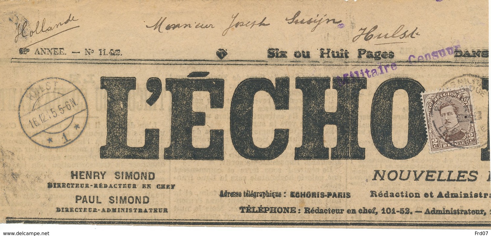 136 Sur Fragment Du Journal L’Echo – PMB 8 BLP 7 XII Vers Hulst 16.12.15 Pays Bas – Militaire Censuur. - 1915-1920 Albert I