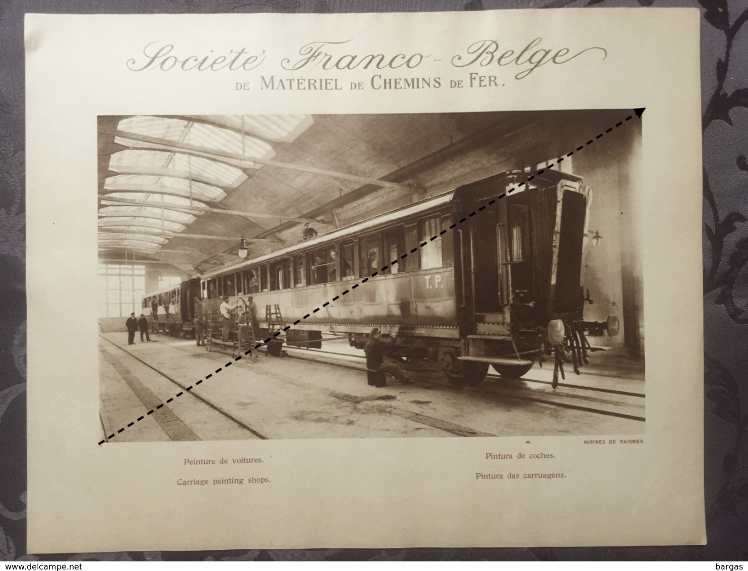 Affiche - Planche Train FRANCO BELGE DE MATERIEL DE CHEMINS DE FER Usine De Raismes Vue Des Ateliers Peinture - Chemin De Fer