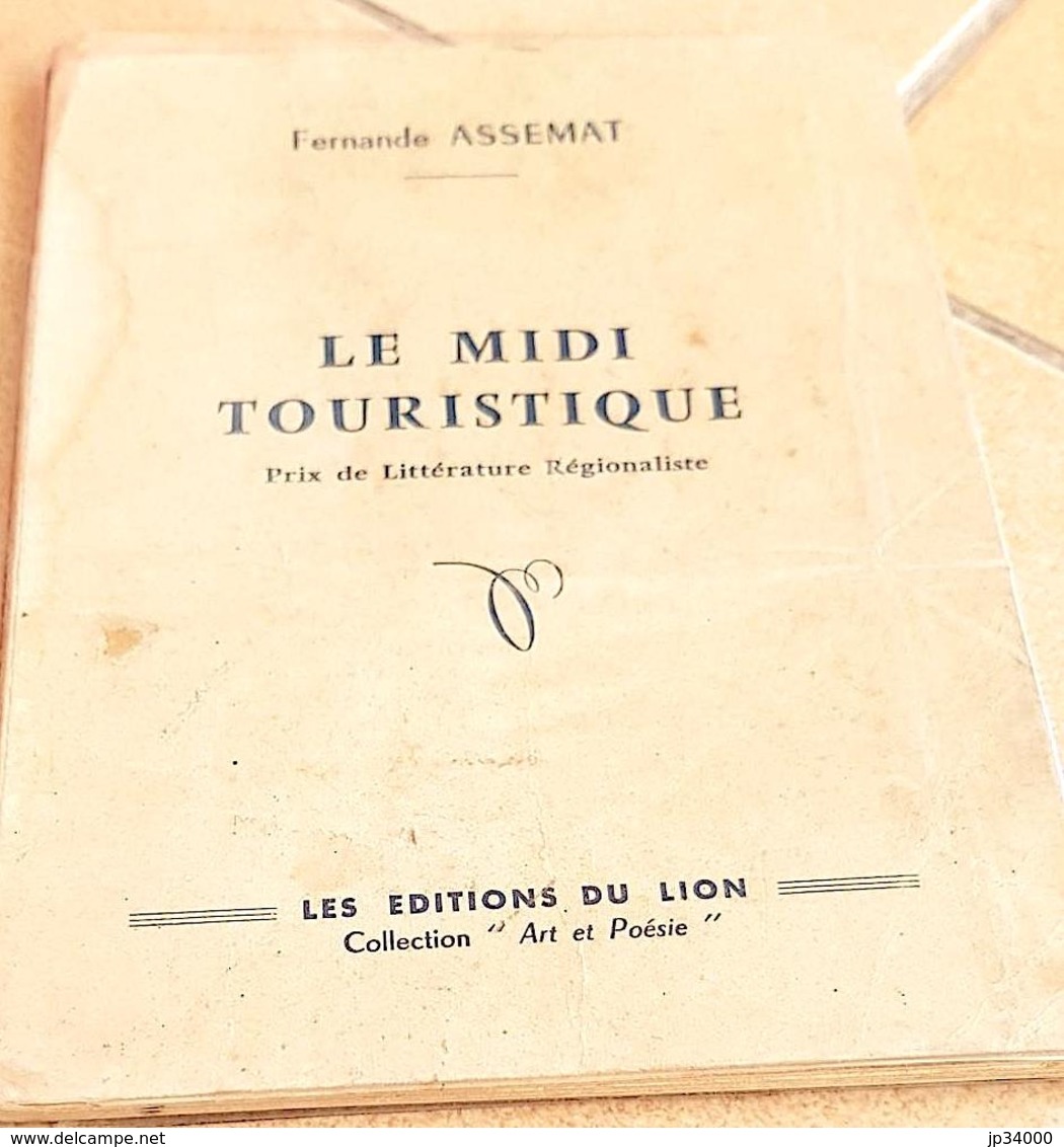 LE MIDI TOURISTIQUE Par Fernande ASSEMAT. En 1965. Ouvrage Dédicacé Par L'auteur - Languedoc-Roussillon