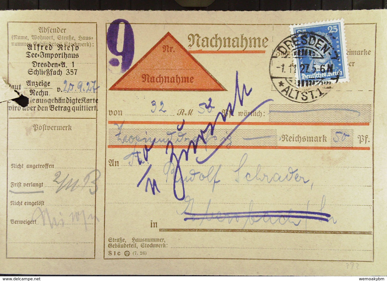 DR Bis 32: Nachnahme-Kte Mit Anhäng. Zahlkte Mit 25 Pf Goethe EF OSt. Dresden Vom 1.11.27 Mit "Zurück"-Vermerk Knr: 393 - Briefe U. Dokumente