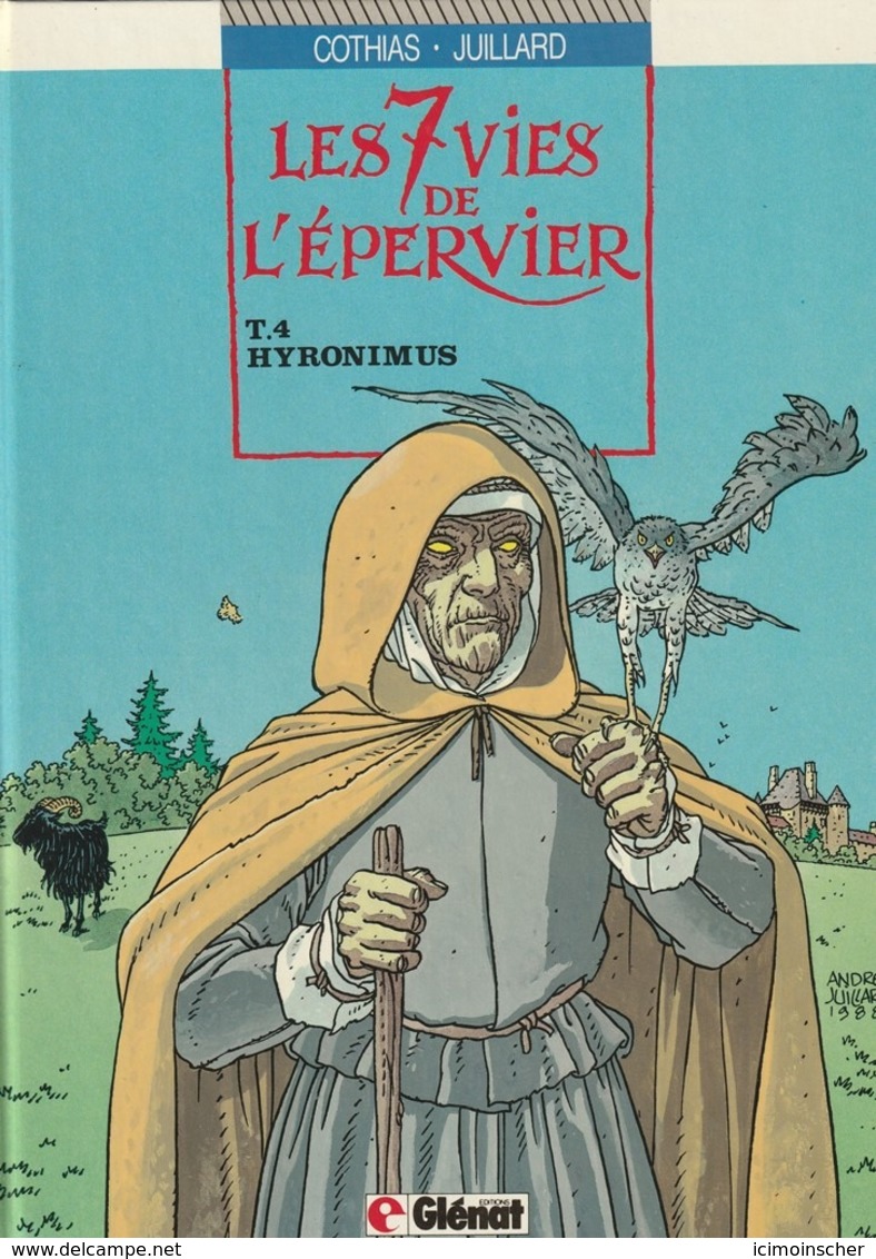 LES 7 VIES DE L'EPERVIER - 4 - Edition Originale 1988 - HYRONIMUS - Epervier, L'