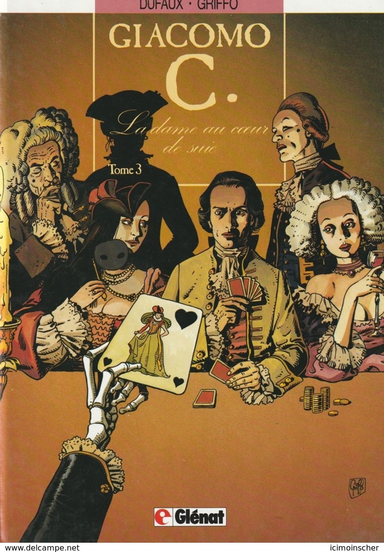 GIACOMO C - 3 - Edition De 1990 - La Dame Au Coeur De Suie - Giacomo C.