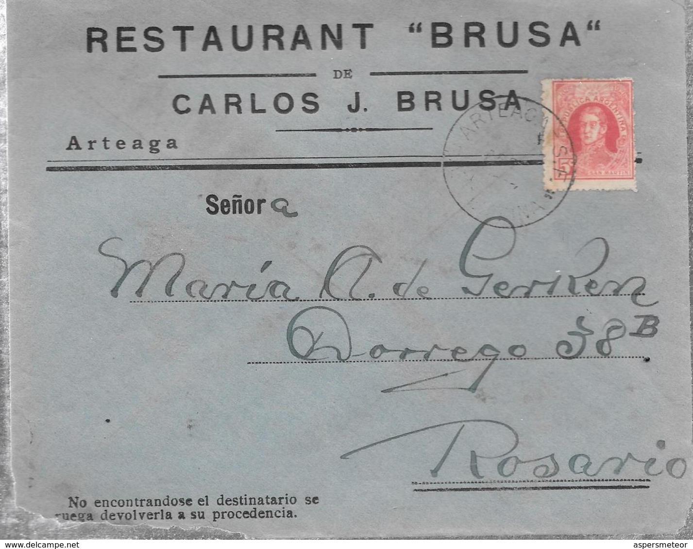 RESTAURANT BRUSA DE CARLOS J. BRUSA LOCALIDAD PEQUEÑA ARTEAGA SANTA FE SOBRE CIRCULADO AÑO 1927 A ROSARIO ARGENTINA - Cartas & Documentos