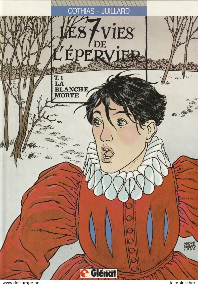 LES 7 VIES DE L'EPERVIER - 1 - Edition 1987 - LA BLANCHE MORTE - Epervier, L'