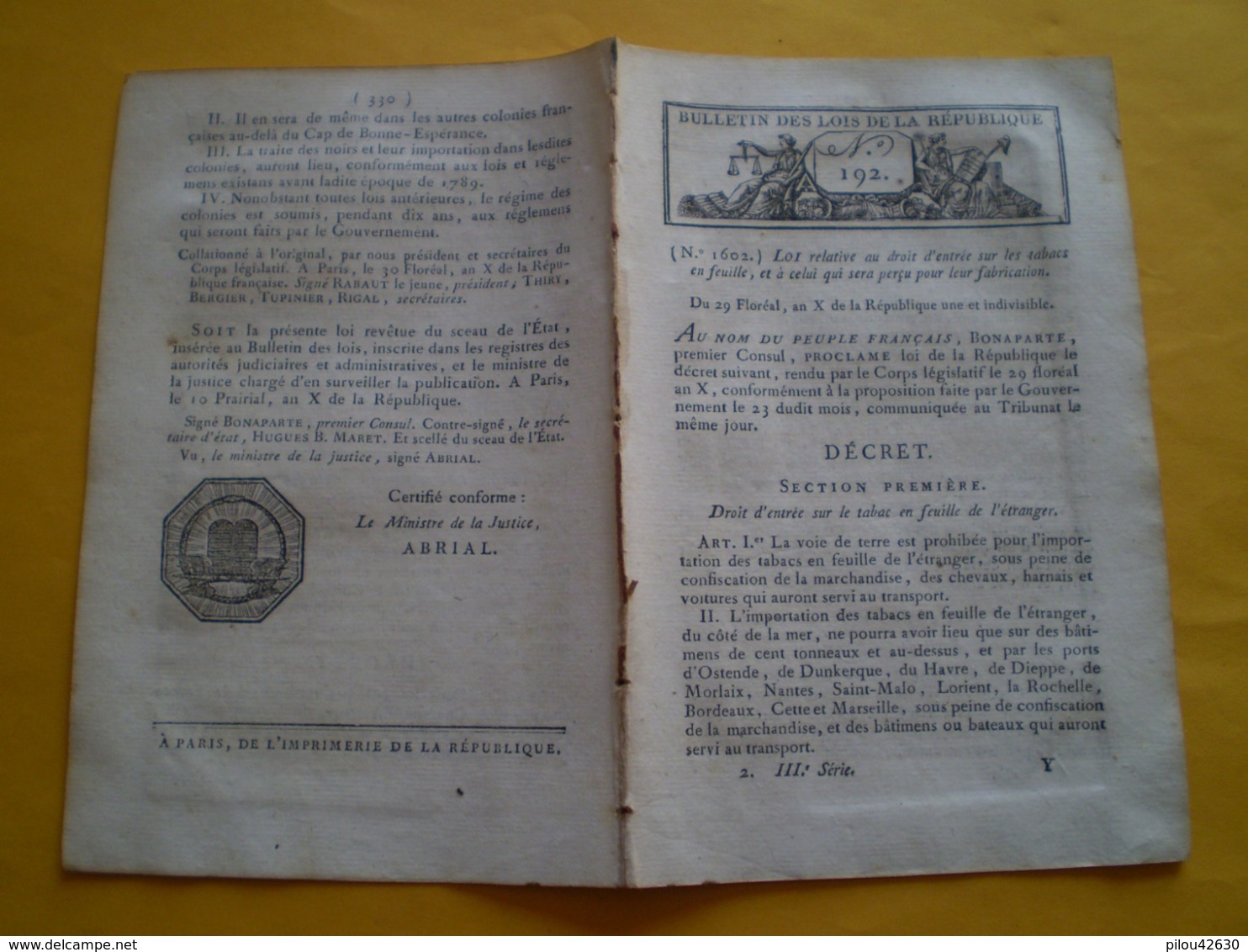 Lois An X:Droit De Fabrication & D'entrée Du Tabac.Traite Des Noirs.Création Légion D'Honneur.Poids Voitures De Roulage - Décrets & Lois