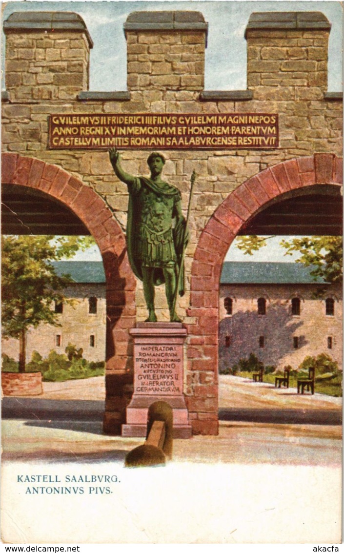 CPA AK Saalburg Antoninus Pius GERMANY (931394) - Saalburg