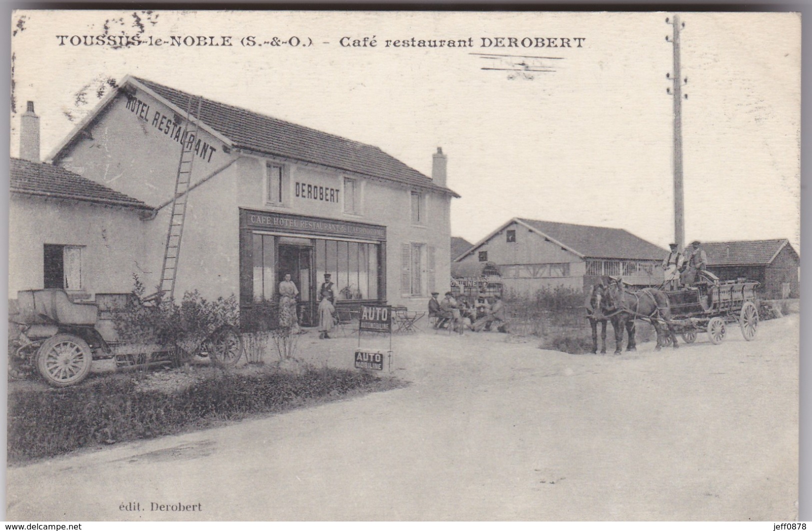 78 - YVELINES - TOUSSUS NOBLE - Café Restaurant DEROBERT - 1915 - Très Bon état - Toussus Le Noble