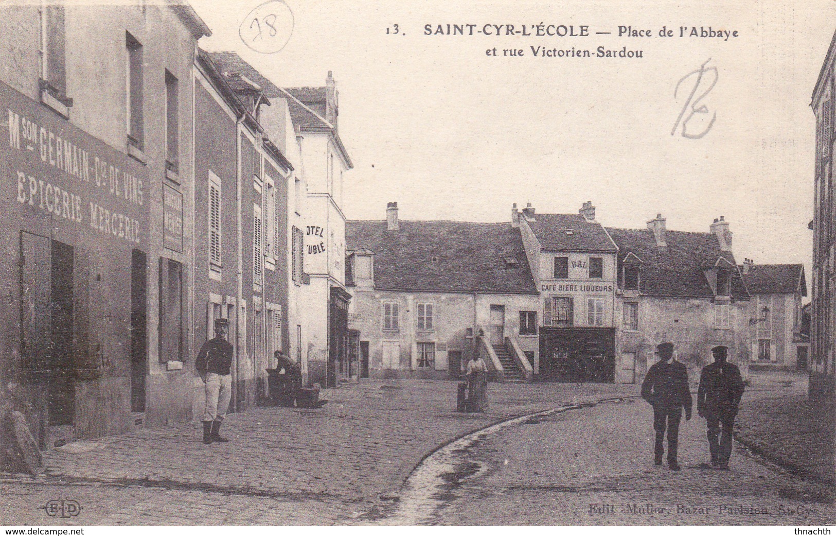 78 SAINT-CYR-L'ECOLE PLACE DE L'ABBAYE ET RUE VICTORIEN SARDOU - MAISON GERMAIN EPICERIE CAFE - Sonstige & Ohne Zuordnung