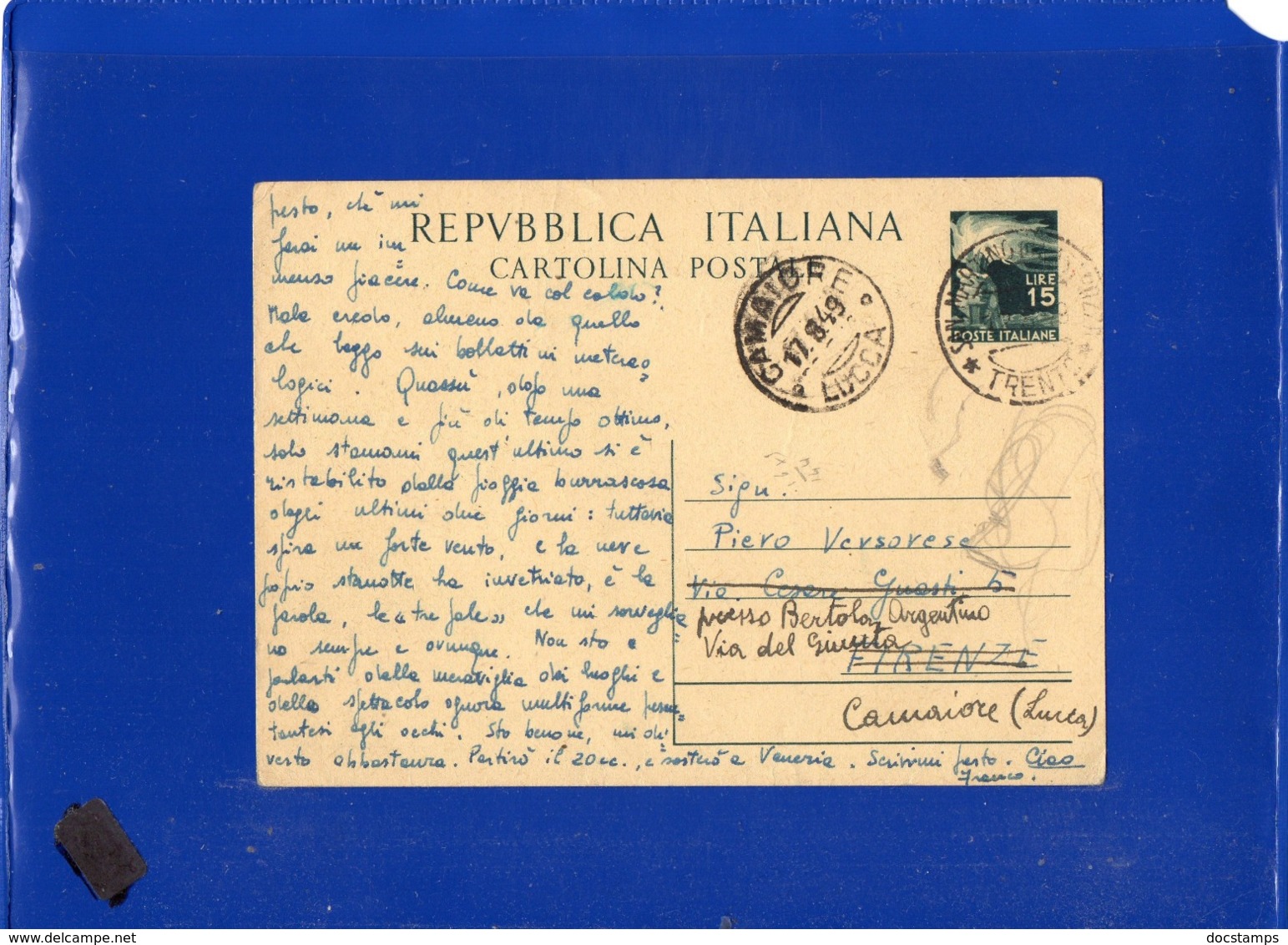 ##(DAN1911)-Italia 13-8-1949-Cartolina Postale L.15 Da San Martino Di Castrozza (Trento) Per Camaiore (Lucca) - 1946-60: Storia Postale