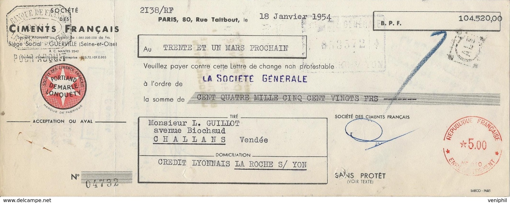 3 LETTRES DE CHANGE - CIMENTS FRANCAIS -BOULOGNE SUR MER -1922-33-54 - Bills Of Exchange