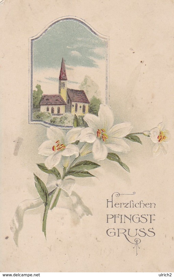 AK Herzlichen Pfingstgruss - Kirche Blumen - Reliefdruck - Feldpost Reserve Lazarett II Liegnitz - 1918 (45017) - Pentecostés