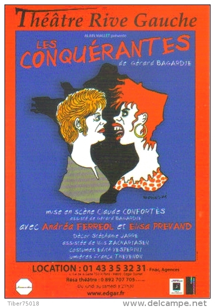 Carte Postale édition "Dix & Demi Quinze" - Les Conquérantes - Théâtre Rive Gauche (ill. Wolinski - Charlie Hebdo) - Wolinski