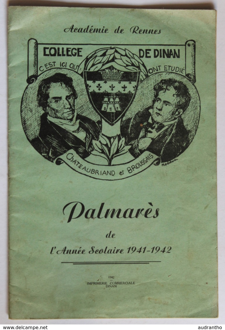 Livret Rare Collège De Dinan Palmarès De L'année 1941-1942 Liste Du Personnel Résultats Scolaires - Diploma's En Schoolrapporten