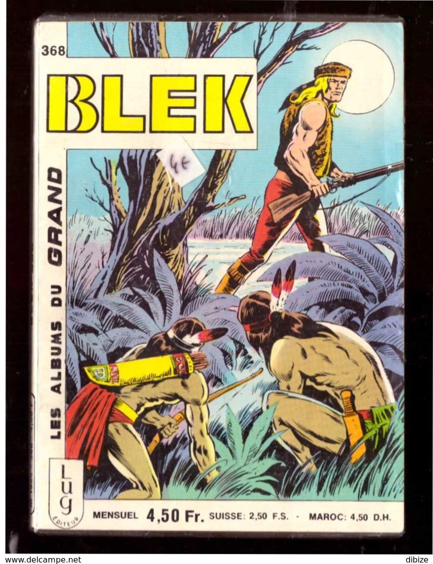 Bande Dessinée Petit-Format. Blek. N°  368  De 1981. Editions LUG.  Etat Moyen. - Blek