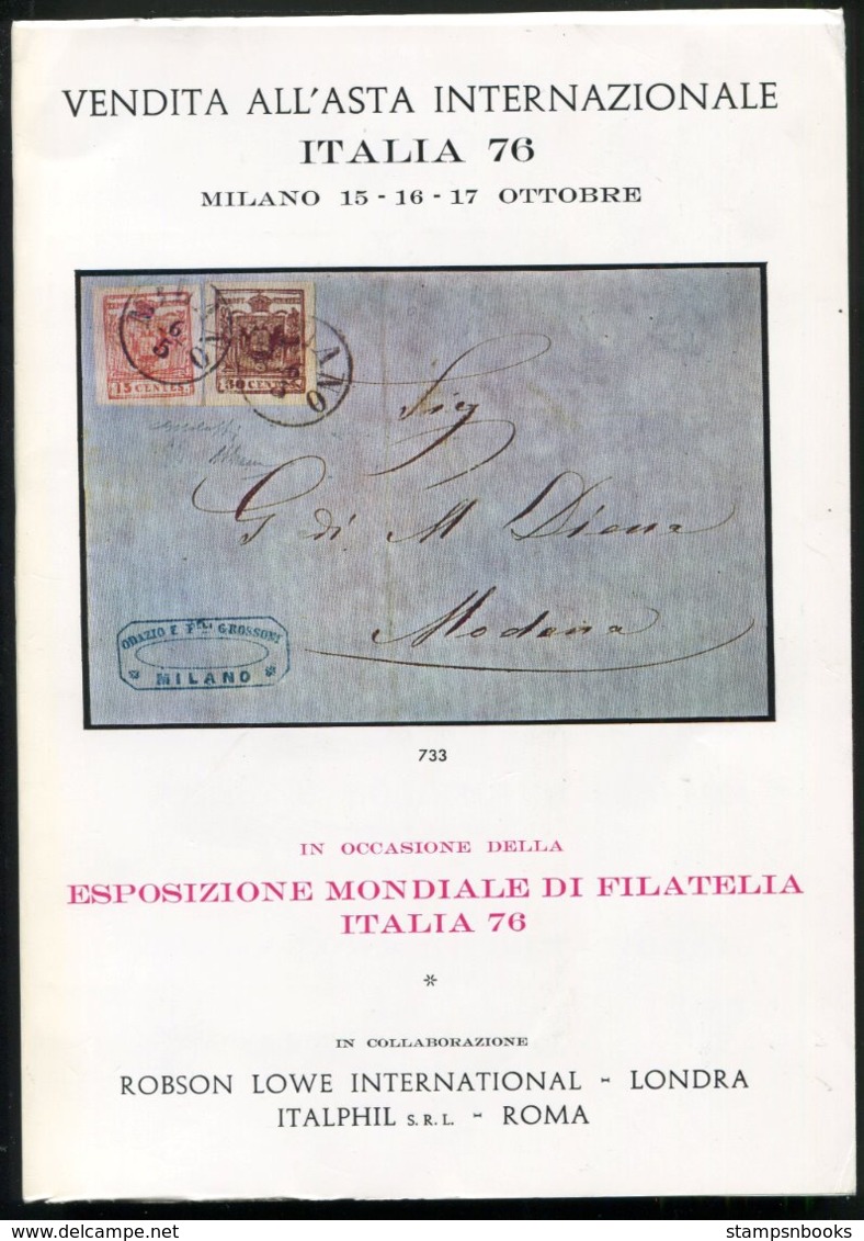 1976 Italphil / Robson Lowe, Italia 76 Philatelic Exposition Auction Catalogue Classic Italy, Italian States+ - Catalogues De Maisons De Vente