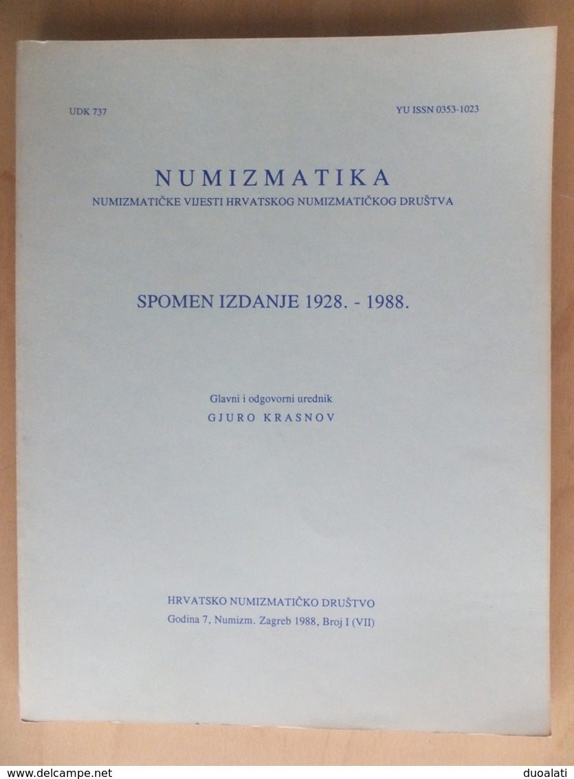 Croatia Numismatic News Numizmatički Vijesti 1928 - 1988 Memory Book Magazine Brochure Croatian Numismatic Society - Autres & Non Classés