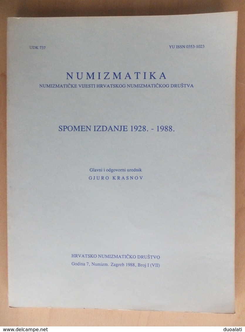 Croatia Numismatic News Numizmatički Vijesti 1928 - 1988 Memory Book Magazine Brochure Croatian Numismatic Society - Altri & Non Classificati