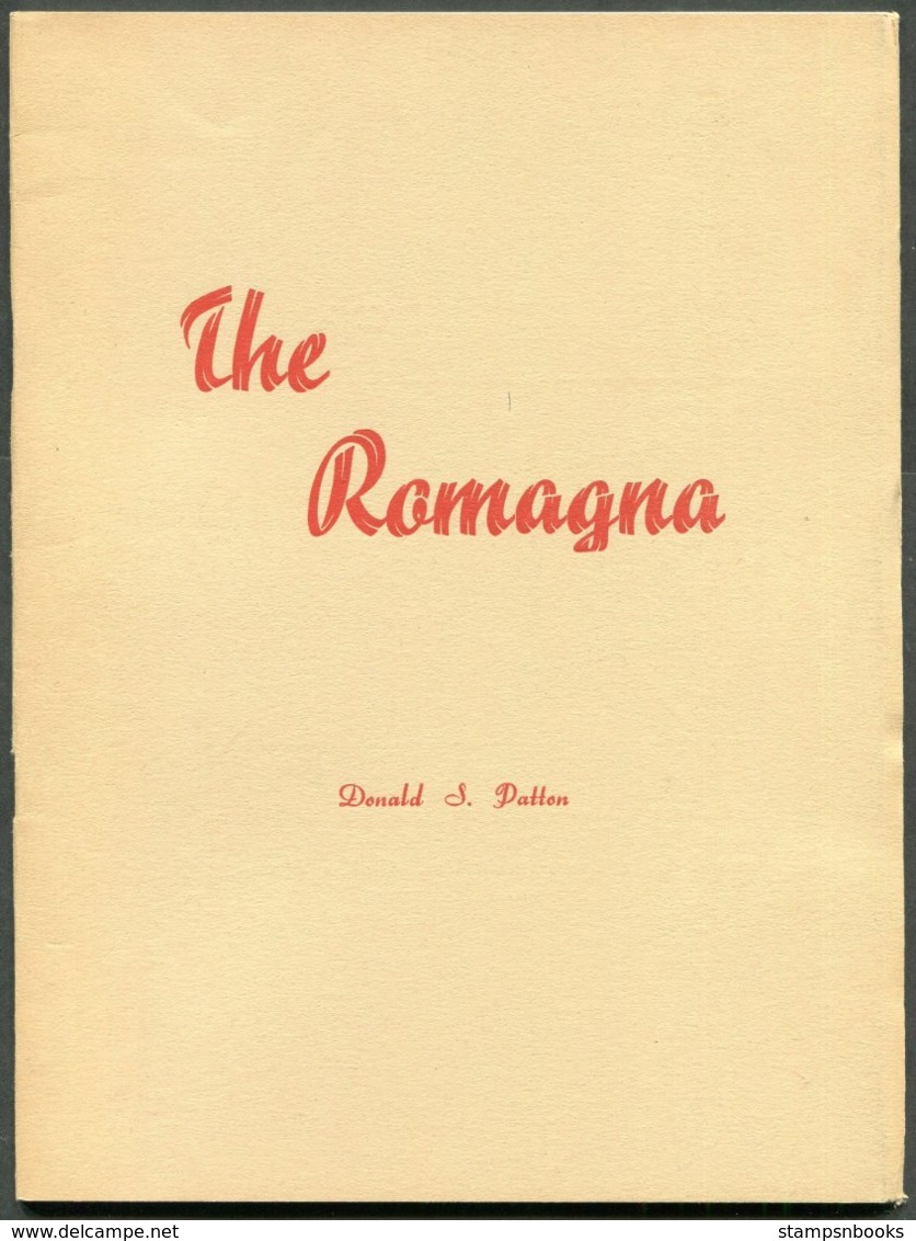 1953 The Romagna. A Monograph For Philatelists. Donald S. Patton. Handbook In English - Philately And Postal History