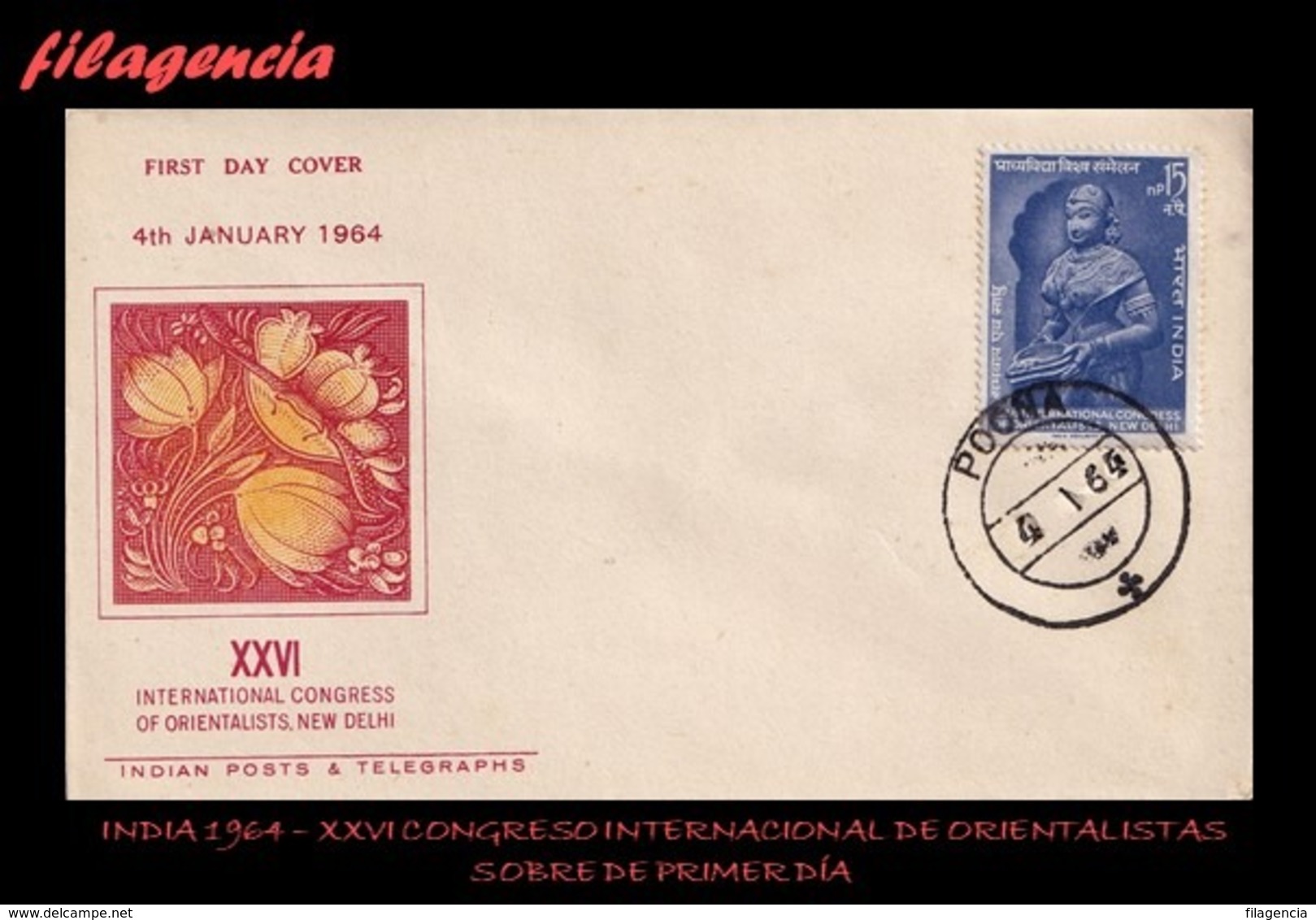 ASIA. INDIA SPD-FDC. 1964 XXVI CONGRESO INTERNACIONAL DE ORIENTALISTAS EN NEW DELHI - FDC