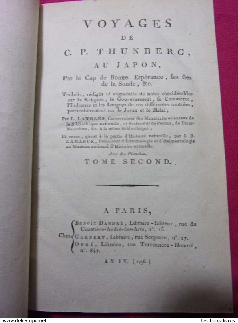 Voyages De C.P Thunberg Au Japon, Par Le Cap De Bonne-Espérance 1796 - Jusque 1700