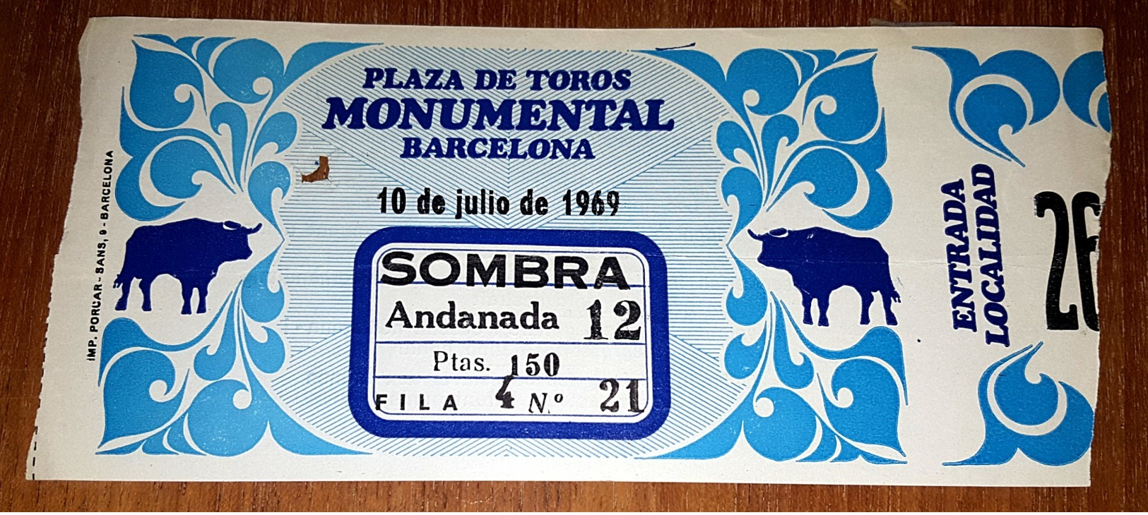 Ancien Ticket D'entrée PLAZA DE TOROS En Barcelone  10/07/1969 - Toegangskaarten