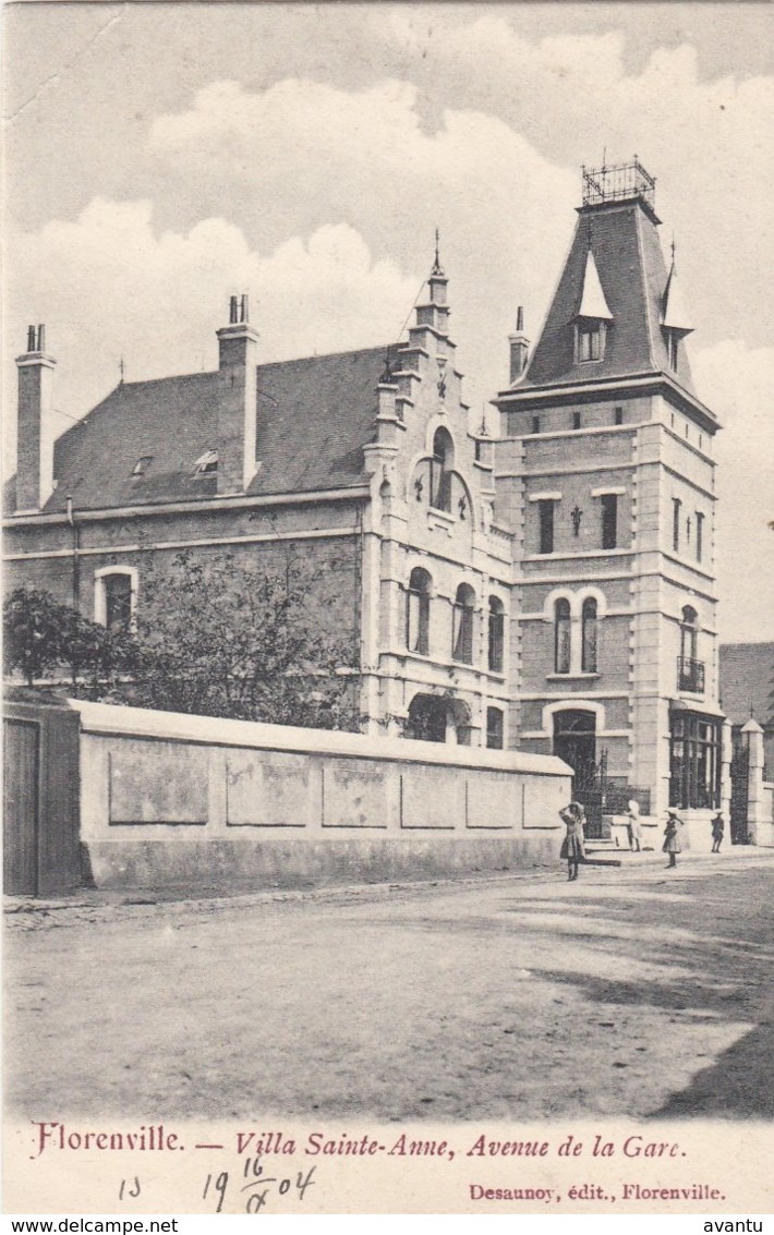 FLORENVILLE  / VILLA SAINTE ANNE / AVENUE DE LA GARE  1904 - Florenville