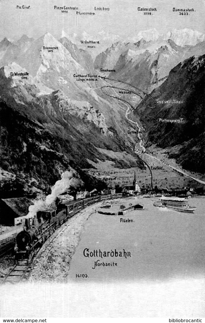 SUISSE - GOTTHAROBAHN NORDSEITE - Autres & Non Classés