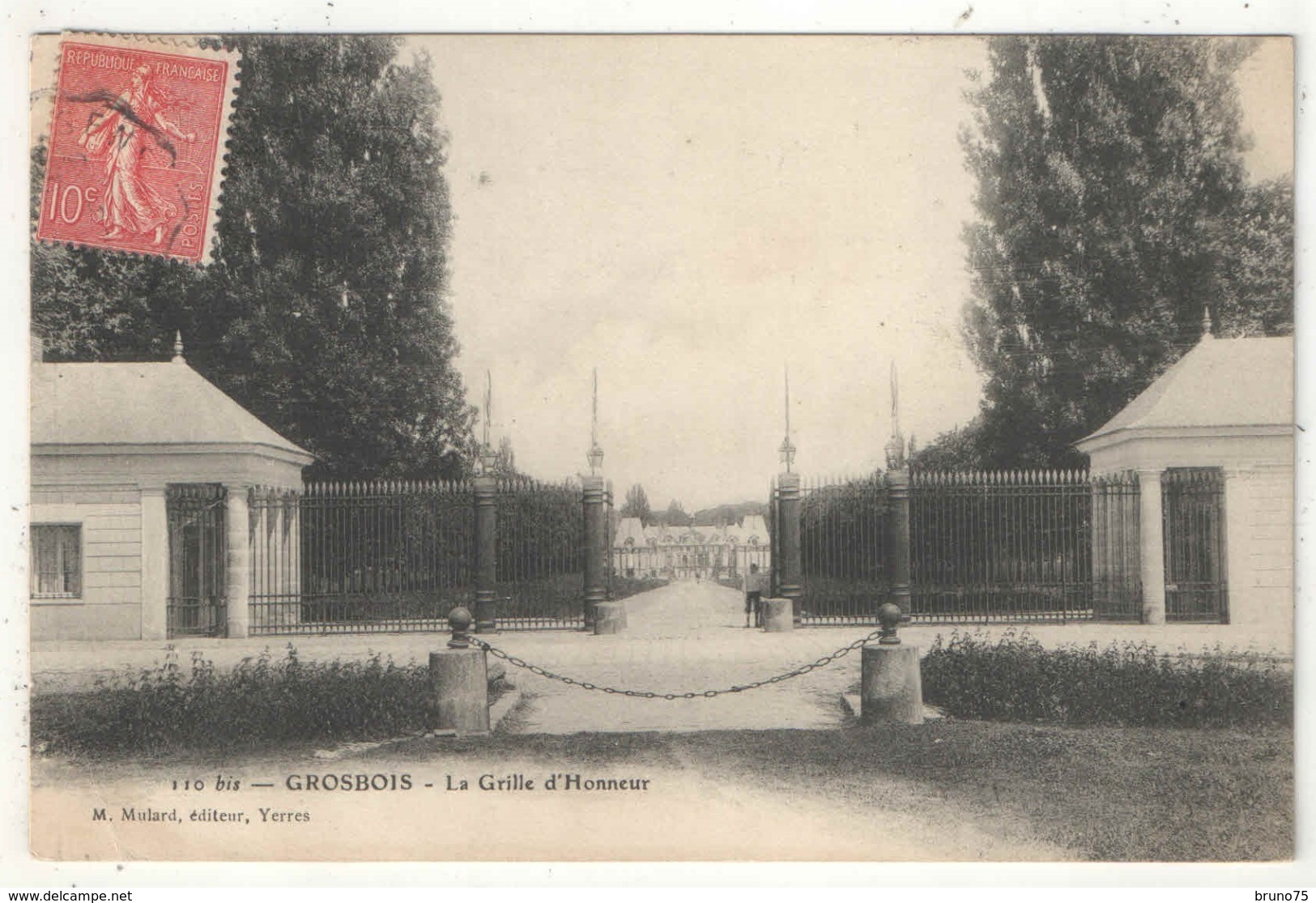 94 - GROSBOIS - La Grille D'Honneur - Mulard 110 Bis - Chateau De Grosbois