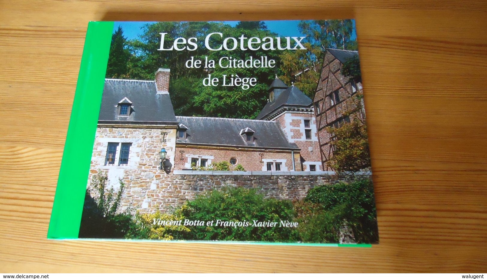 Les Coteaux De La Citadelle  De Liège  (voir Détails) - Belgique