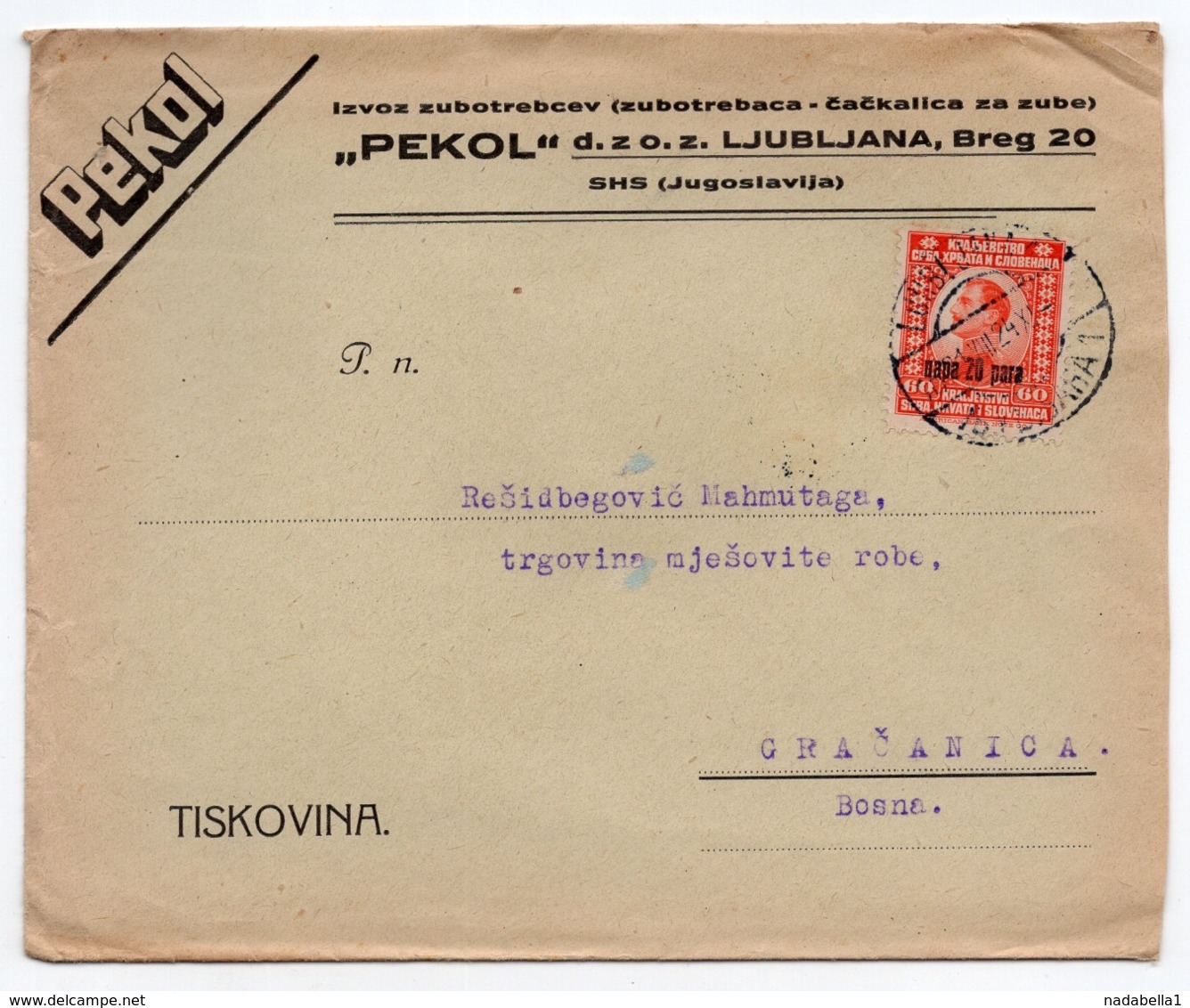 1924 YUGOSLAVIA, SLOVENIA, LJUBLJANA TO GRACANICA, BOSNIA, PEKOL, TOOTHPICKS FACTORY COMPANY'S HEAD COVER - Lettres & Documents