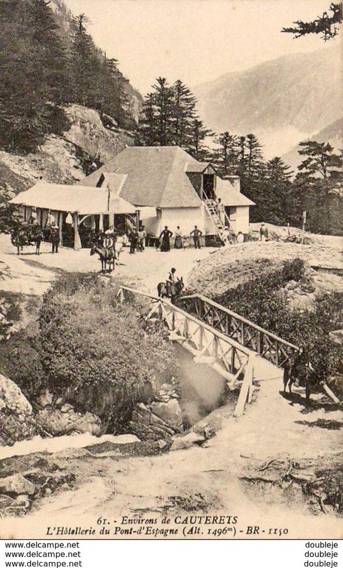 D65  CAUTERETS  L' Hôtellerie Du Pont D' Espagne  ..... - Cauterets