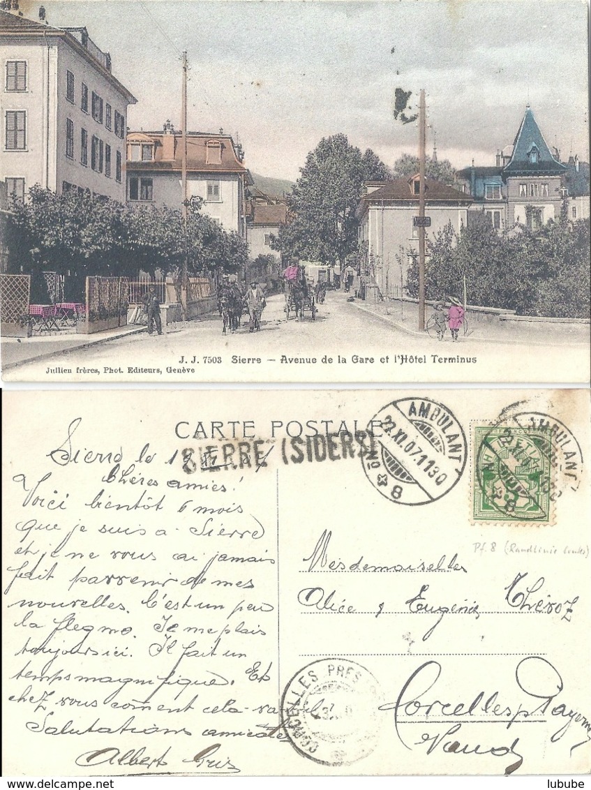 AK  "Sierre - Avenue De La Gare"  (Stabstempel)          1907 - Lettres & Documents