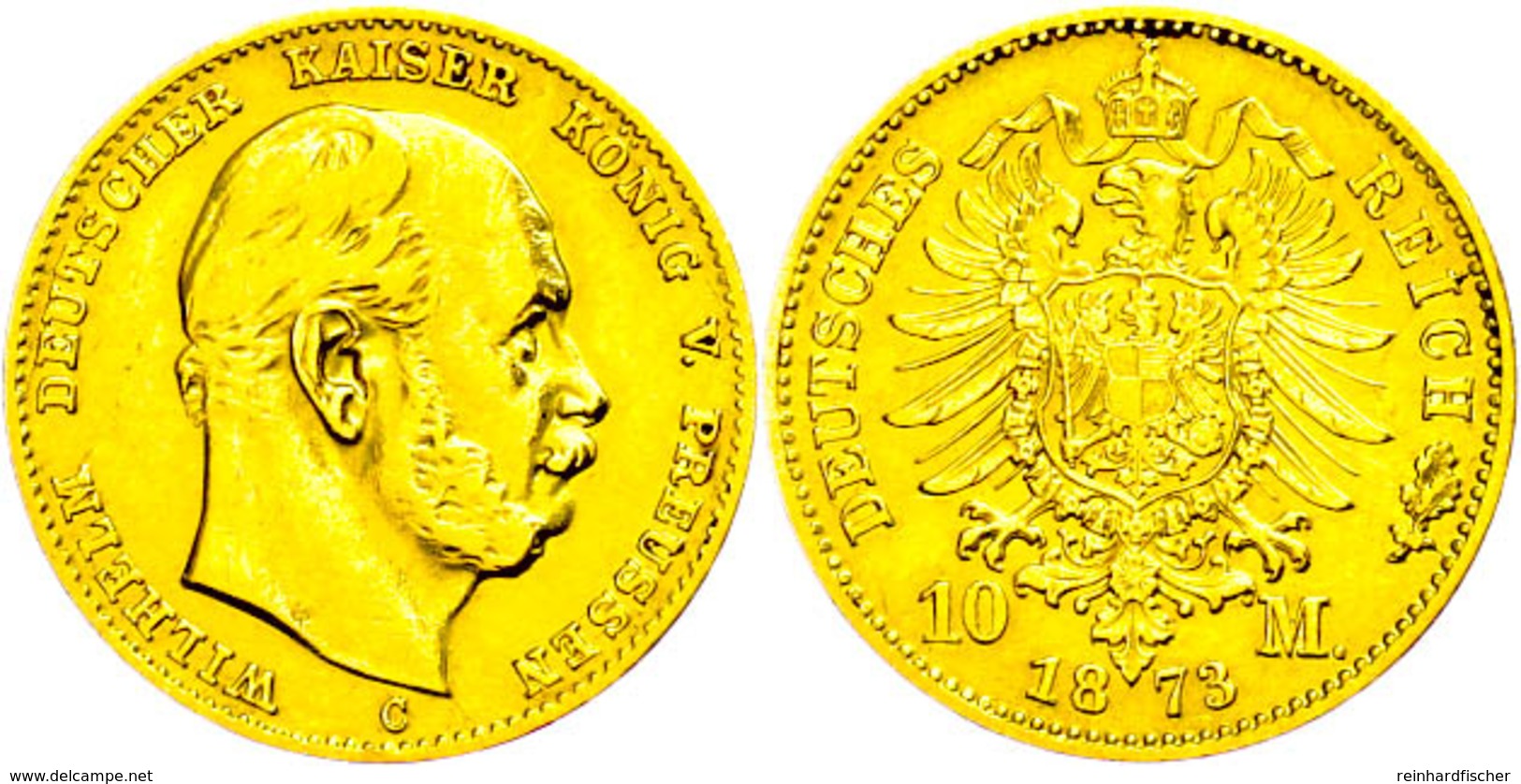 10 Mark, 1873, C, Wilhelm I., Avers Leicht Poliert, Ss., Katalog: J.242 Ss - Sonstige & Ohne Zuordnung