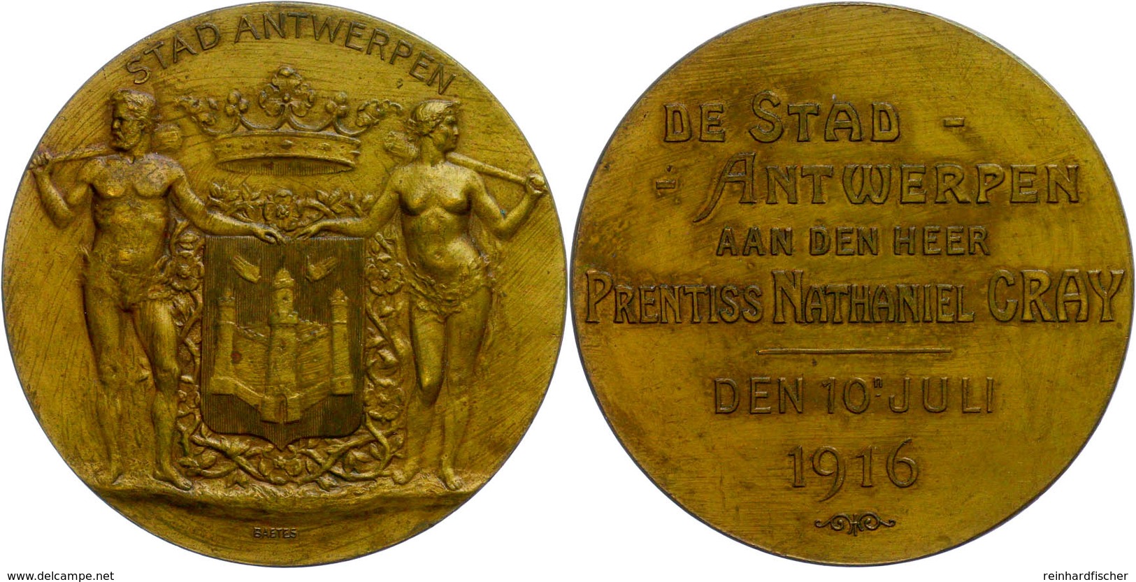 Belgien, Bronzemedaille Stad Antwerpen (Dm Ca. 51mm, 56g), 1916, Von Baetes. Rev. An Den Herr Prentiss Nathaniel Gray De - Sonstige & Ohne Zuordnung
