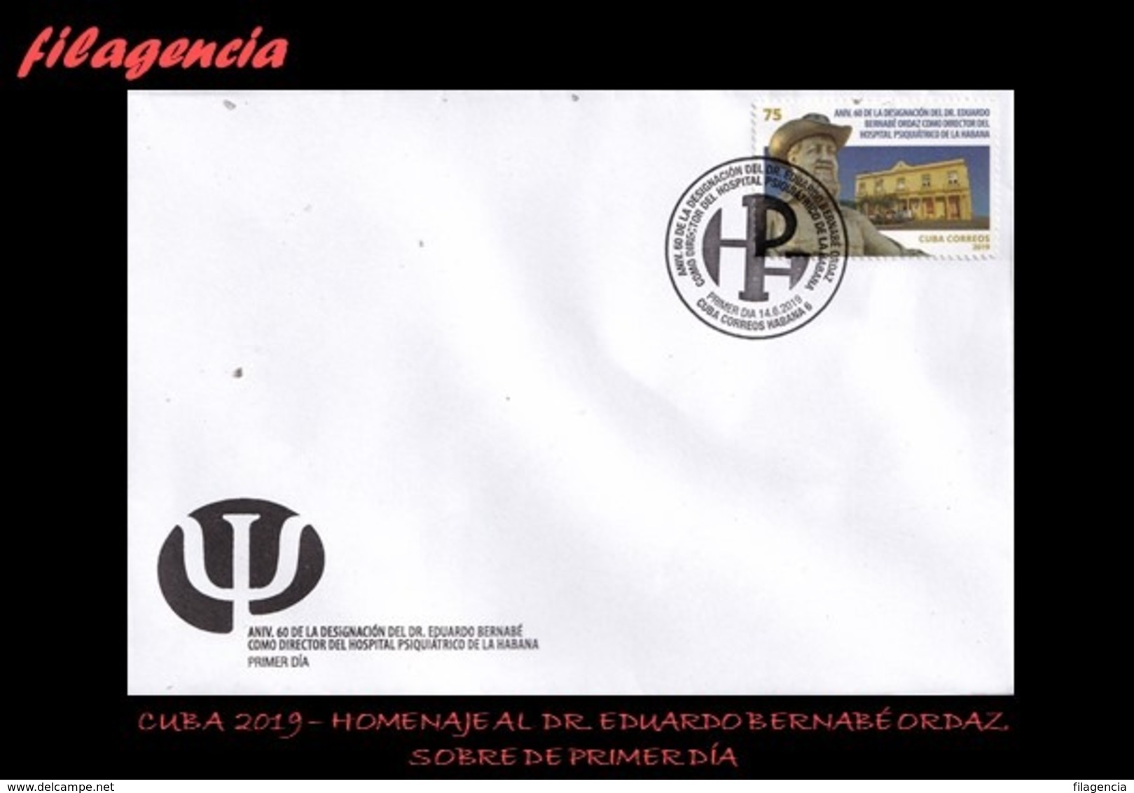 AMERICA. CUBA SPD-FDC. 2019 HOMENAJE AL MÉDICO CUBANO EDUARDO BERNABÉ ORDAZ - FDC