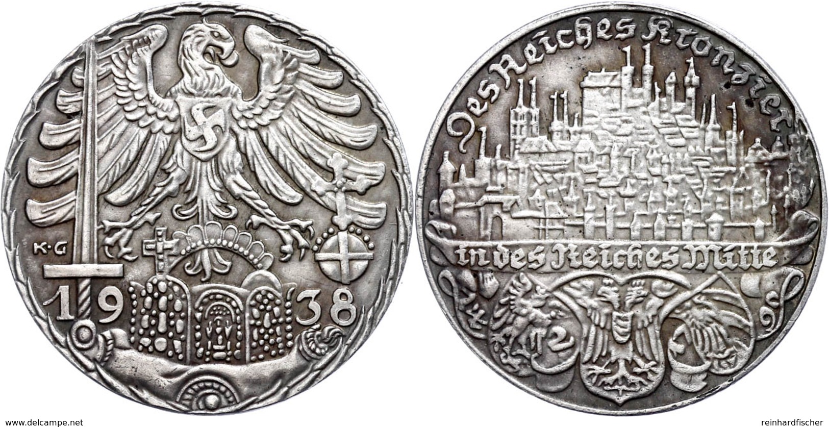 Silbermedaille, 1938, "Des Reiches Kronzier In Des Reiches Mitte", Von Karl Goetz, Av: Reichsadler, Rev: Stadtansicht, 2 - Sonstige & Ohne Zuordnung