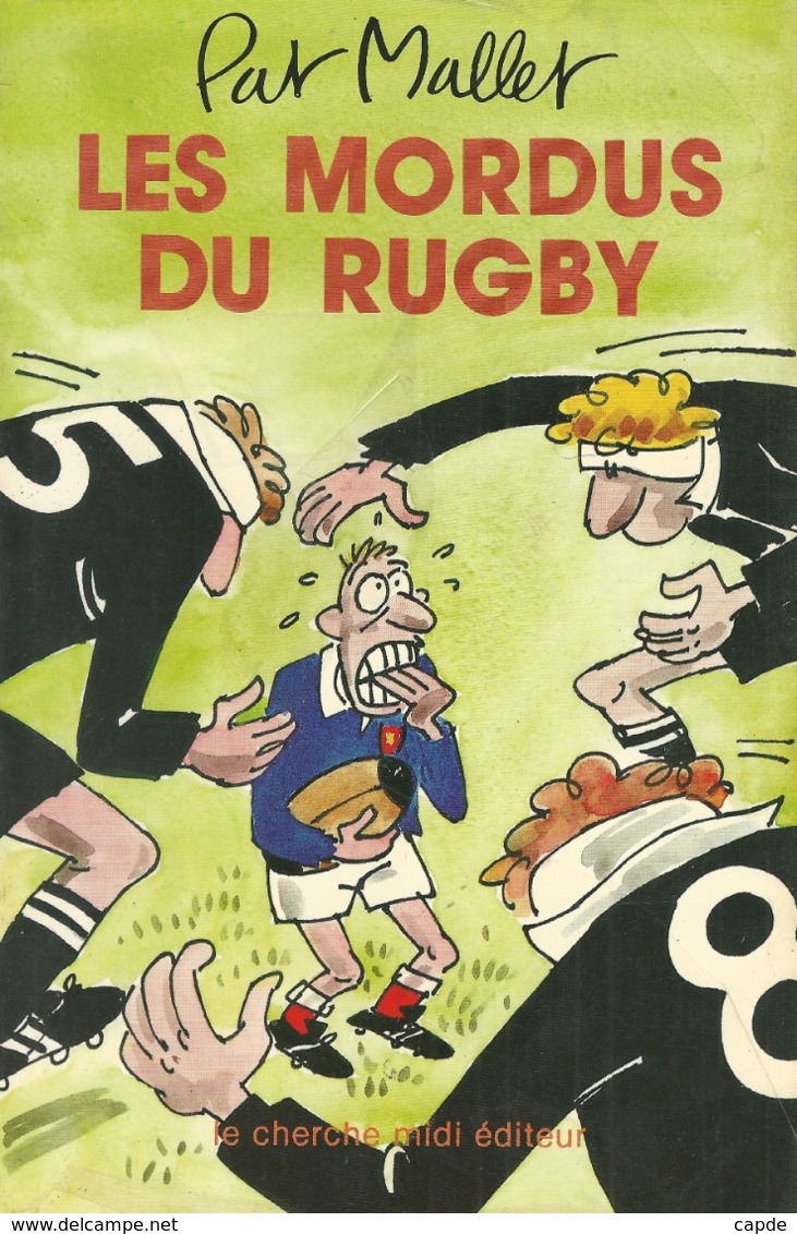 Pat Mallet. - Les Mordus Du Rugby. - Humour