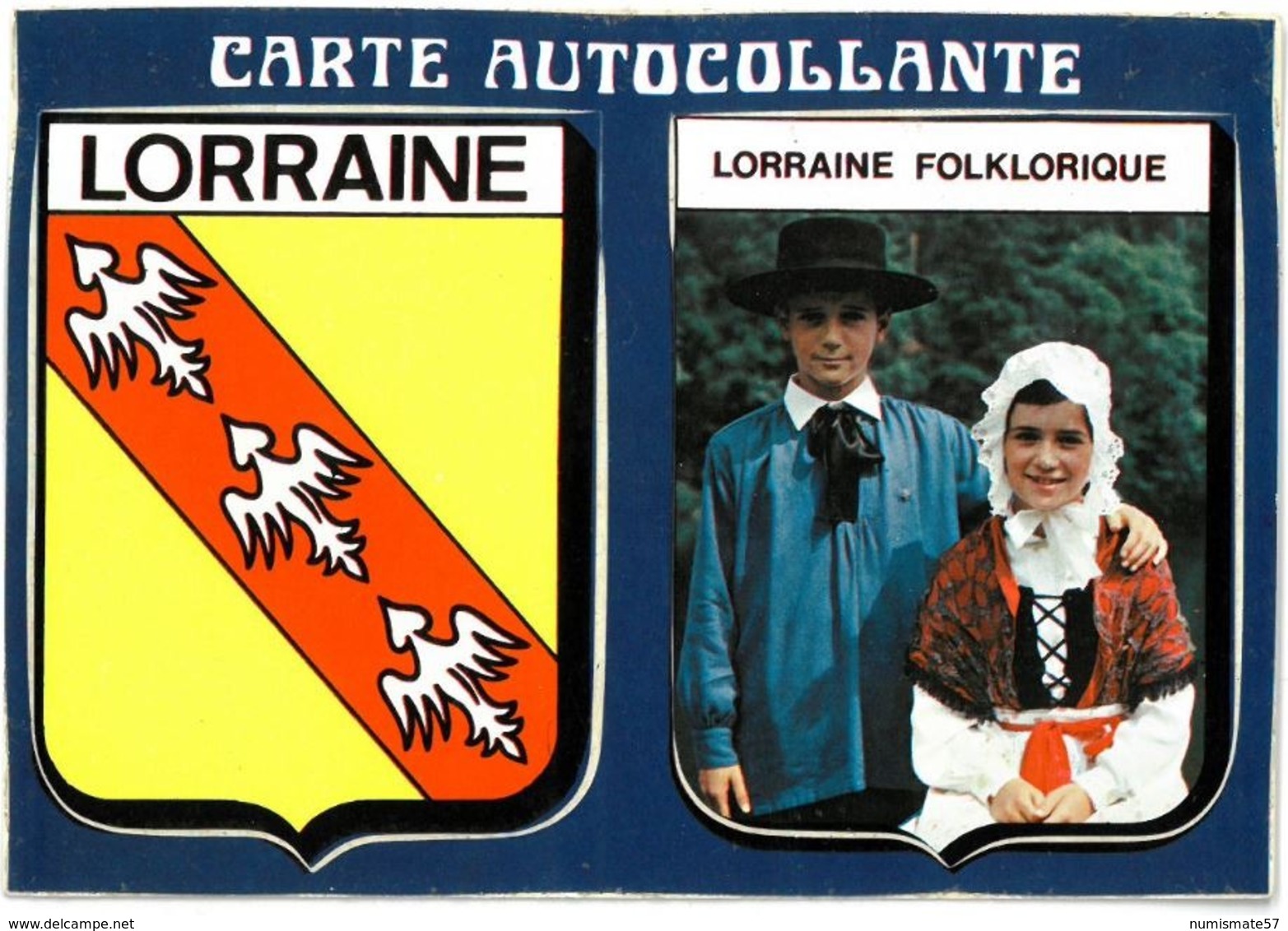 Carte Autocollante - LORRAINE FOLKLORIQUE - ( Autocollant ) - Lorraine